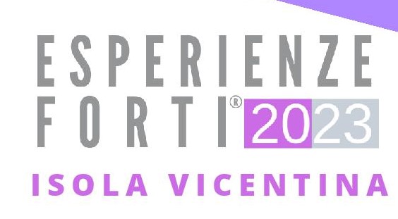 Esperienze Forti 2023 Isola Vicentina