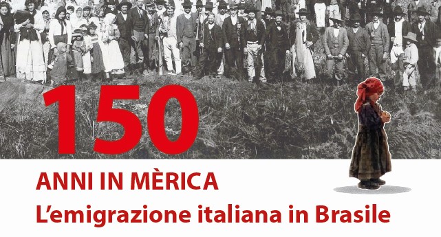 150 anni emigrazione italiana in Brasile