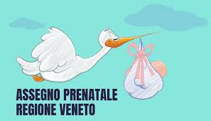 assegno prenatale della Regione Veneto