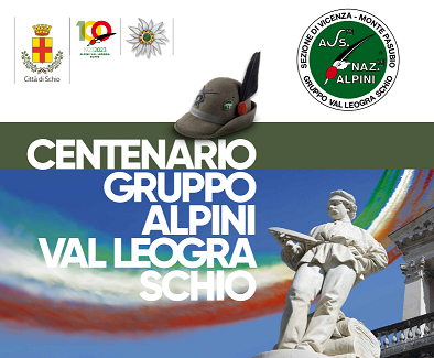 Centenario Gruppo Alpini Val Leogra Schio